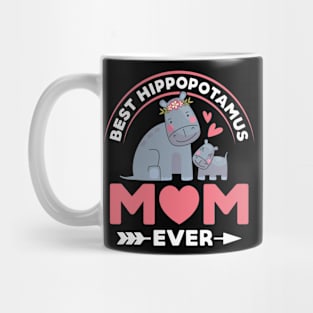 Best Hippotamus Mom Ever, My First Mommy Day, Mom Hippopotamus Mug